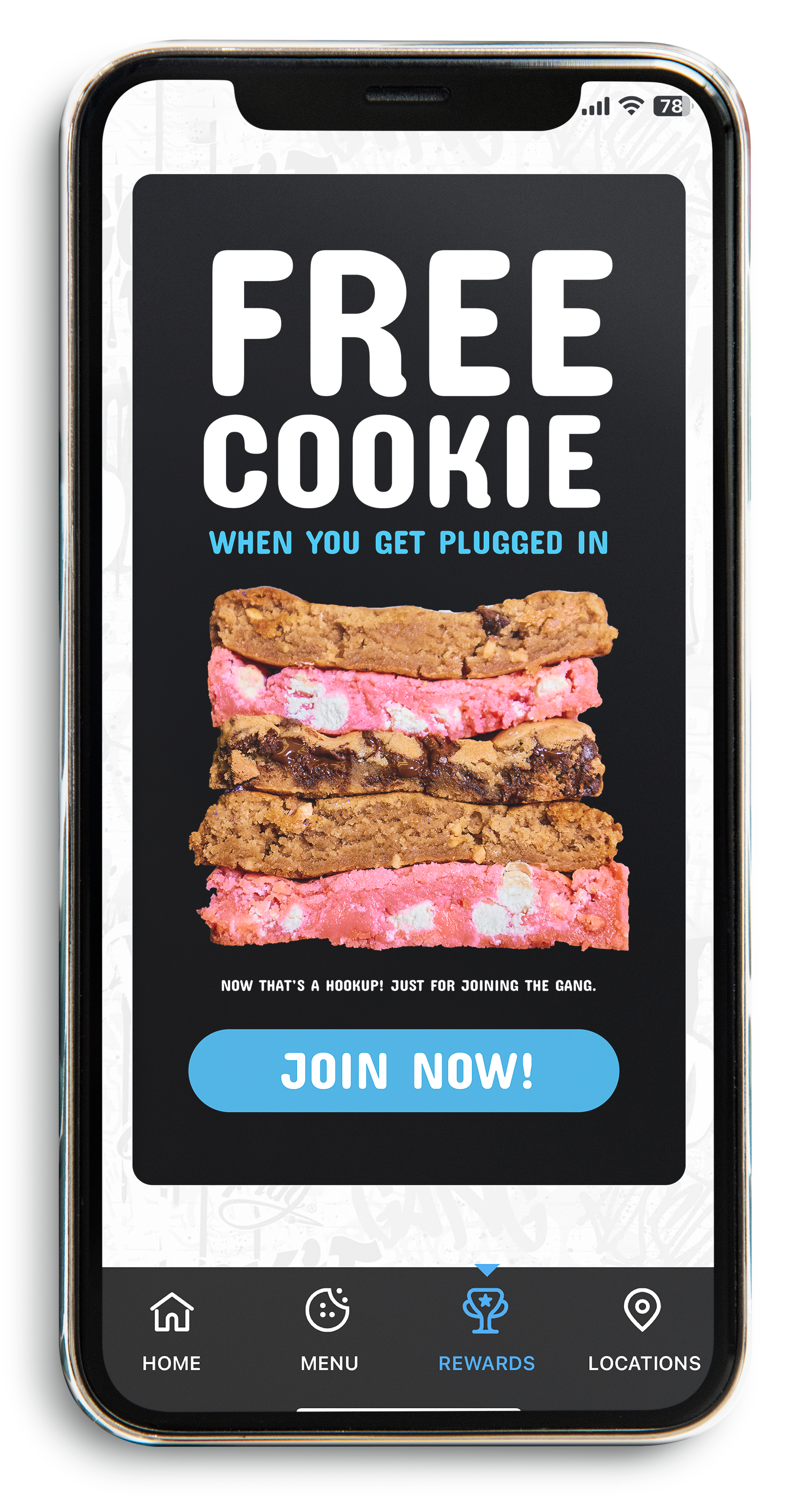 Cell phone mockup that says 'FREE COOKIE when you get plugged in' with a stack of cookies with white chocolate chips and a 'Join Now' button.